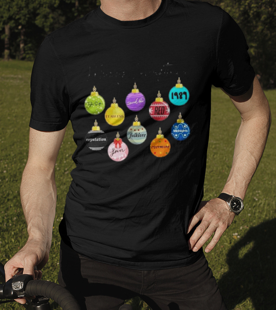 Merry Swiftmas Famous Christmas Ball Ornaments Fearless Red 1989 Reputation Folklore Evermore Midnights Eras Tour T-Shirt