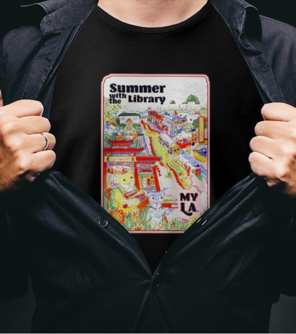 Summer With The Library My LA T-Shirt