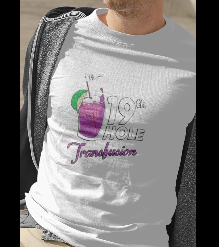 19th Hole Transfusion Golf Drink Lime Ice T-Shirt