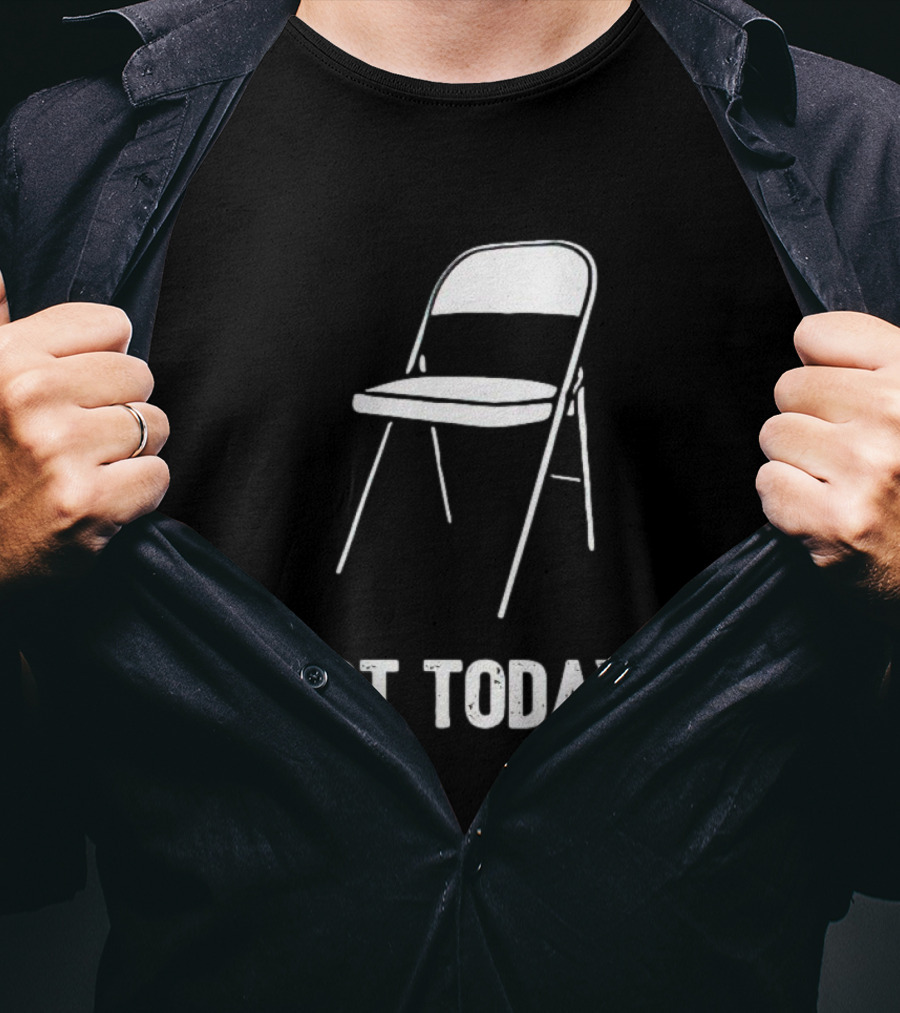 Alabama Brawl Folding Chair Not Today T-Shirt