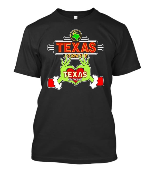 Grinch Hands Holding Heart Texas Roadhouse Christmas T-Shirt