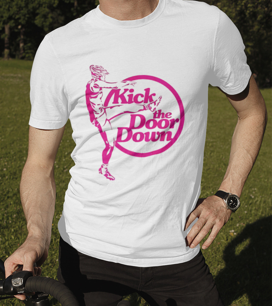 Kick The Door Down Pink Circle Footballer Kicker T-Shirt