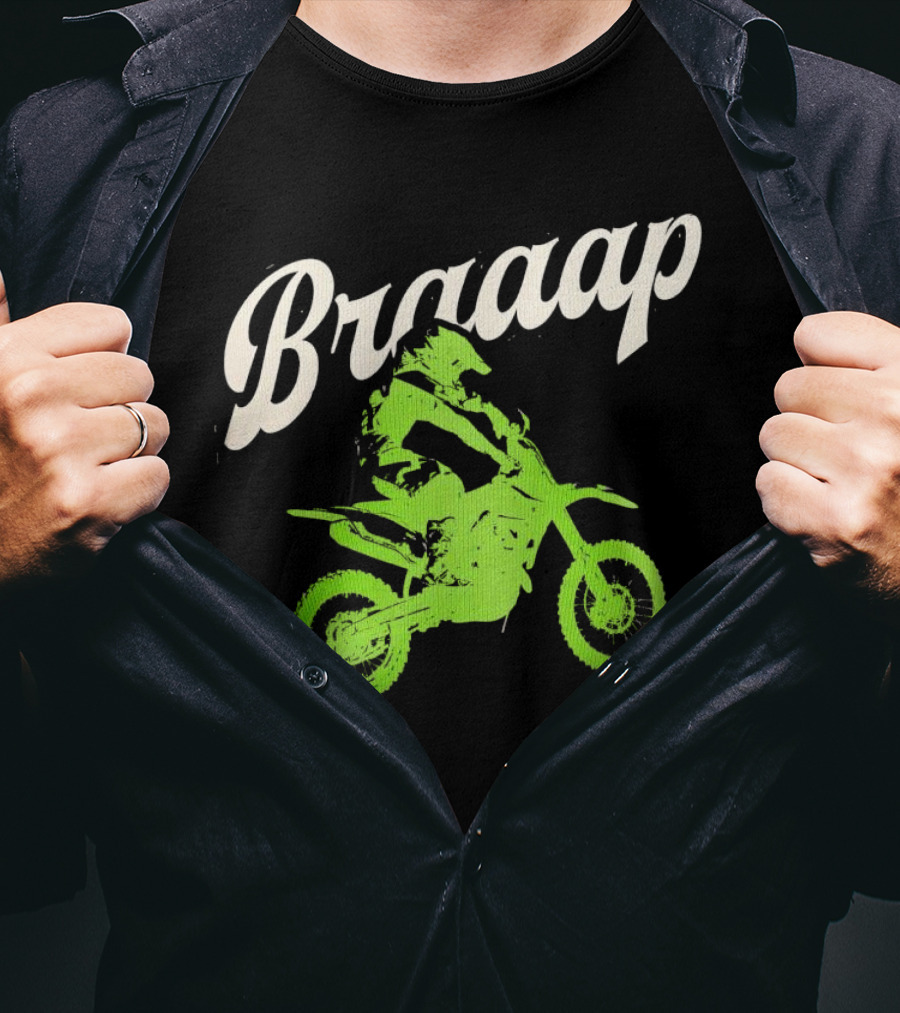 Braaap Moto Dirt Bike Racer In Action T-Shirt