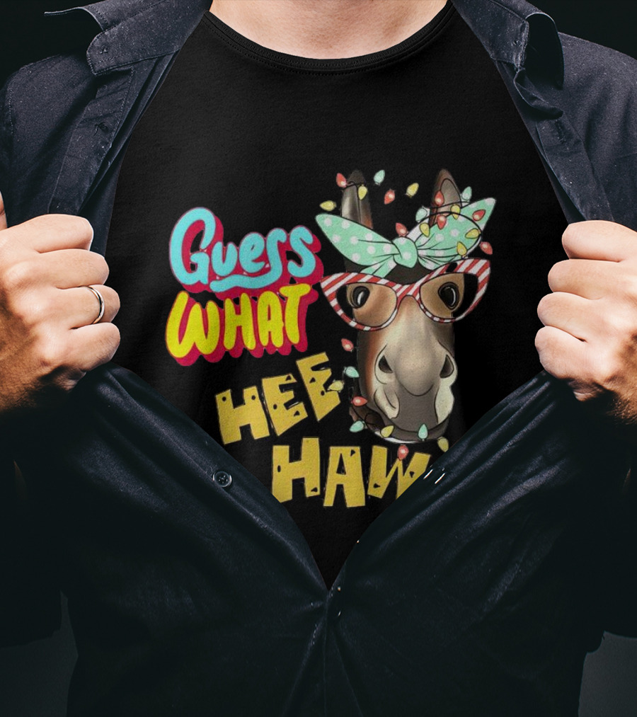 Guess What Hee Haw Christmas Donkey Lights And Glasses T-Shirt