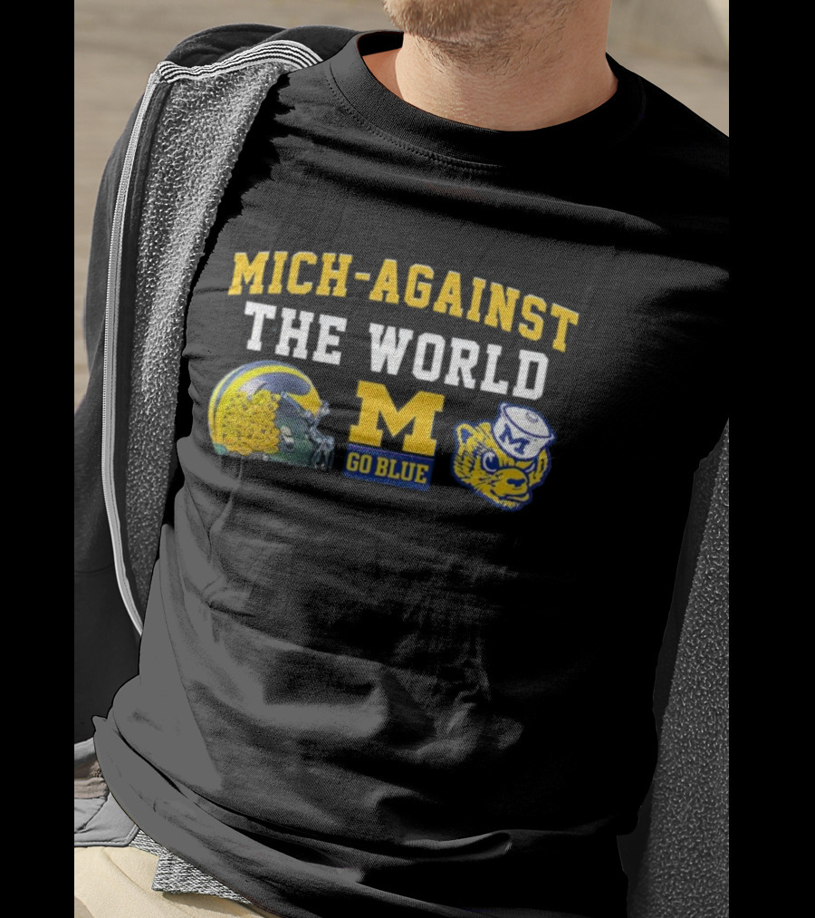 Mich-Against The World Go Blue M Helmet Wolverine M Go Blue T-Shirt