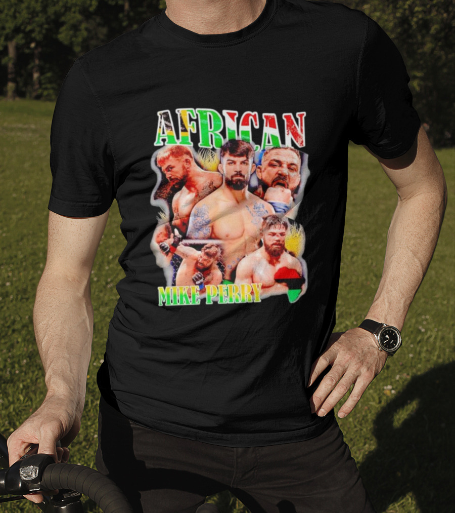AFRICAN MIKE PERRY Fighter Collage With Black Red Green Map T-Shirt