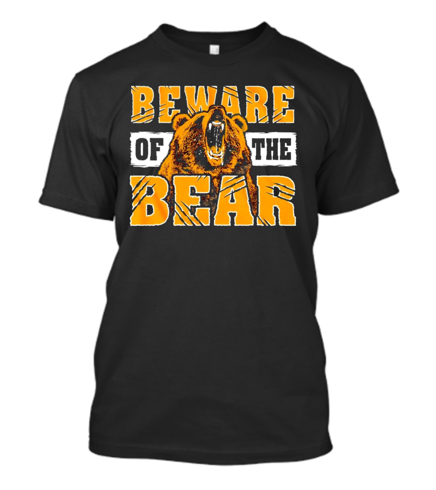 Beware Of The Bear T-Shirt