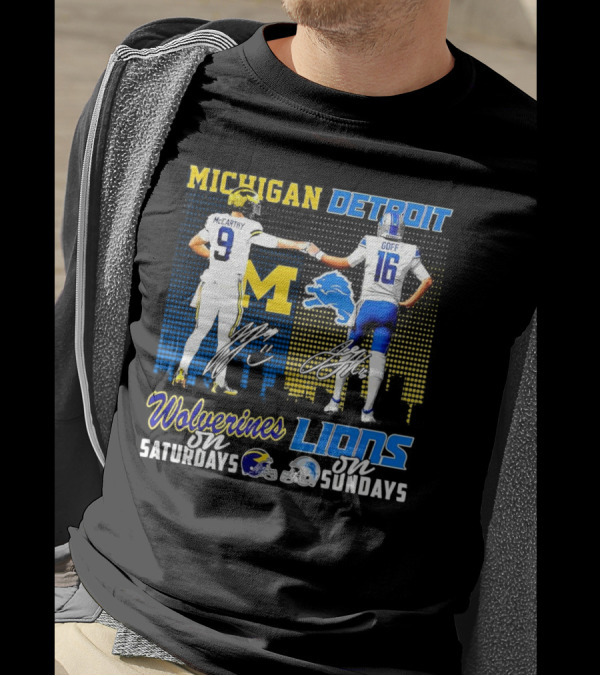 Michigan Wolverines McCarthy On Saturdays Detroit Lions Goff On Sundays T-Shirt