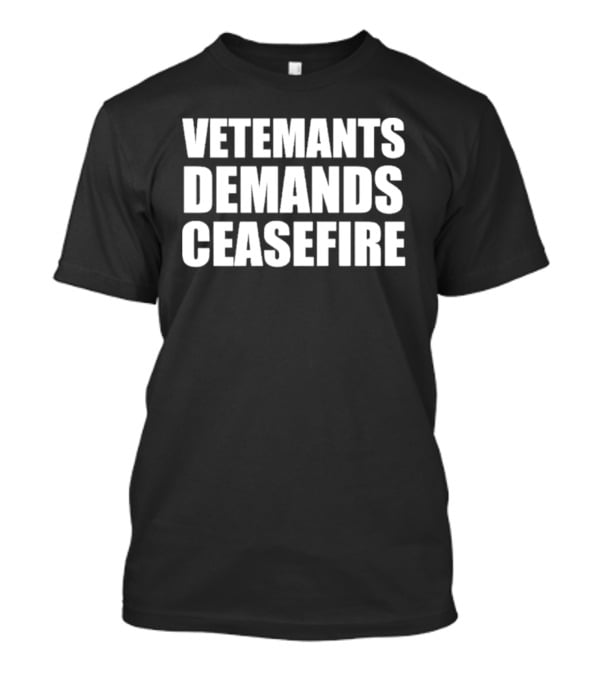 Vetements Demands Ceasefire T-Shirt