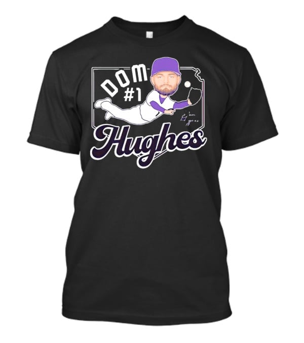 Dom #1 Hughes Caricature Baseball Player Signature T-Shirt