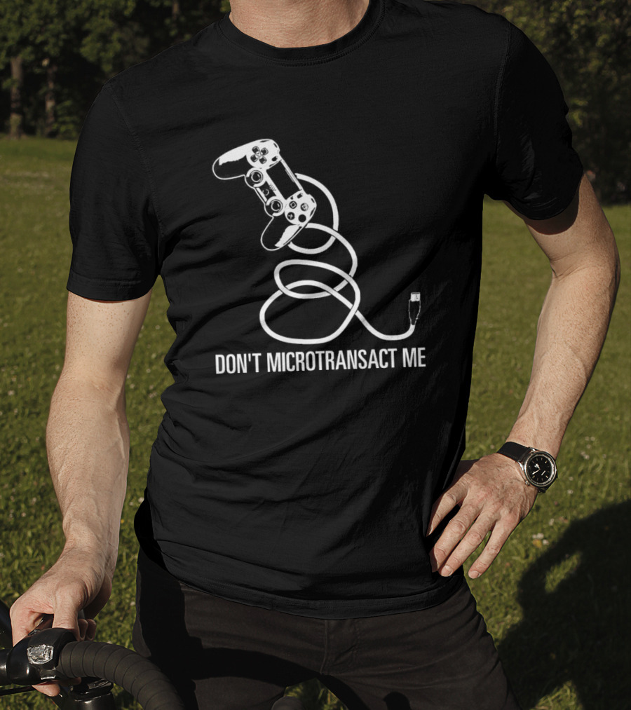 Don't Microtransact Me Gamer Controller T-Shirt