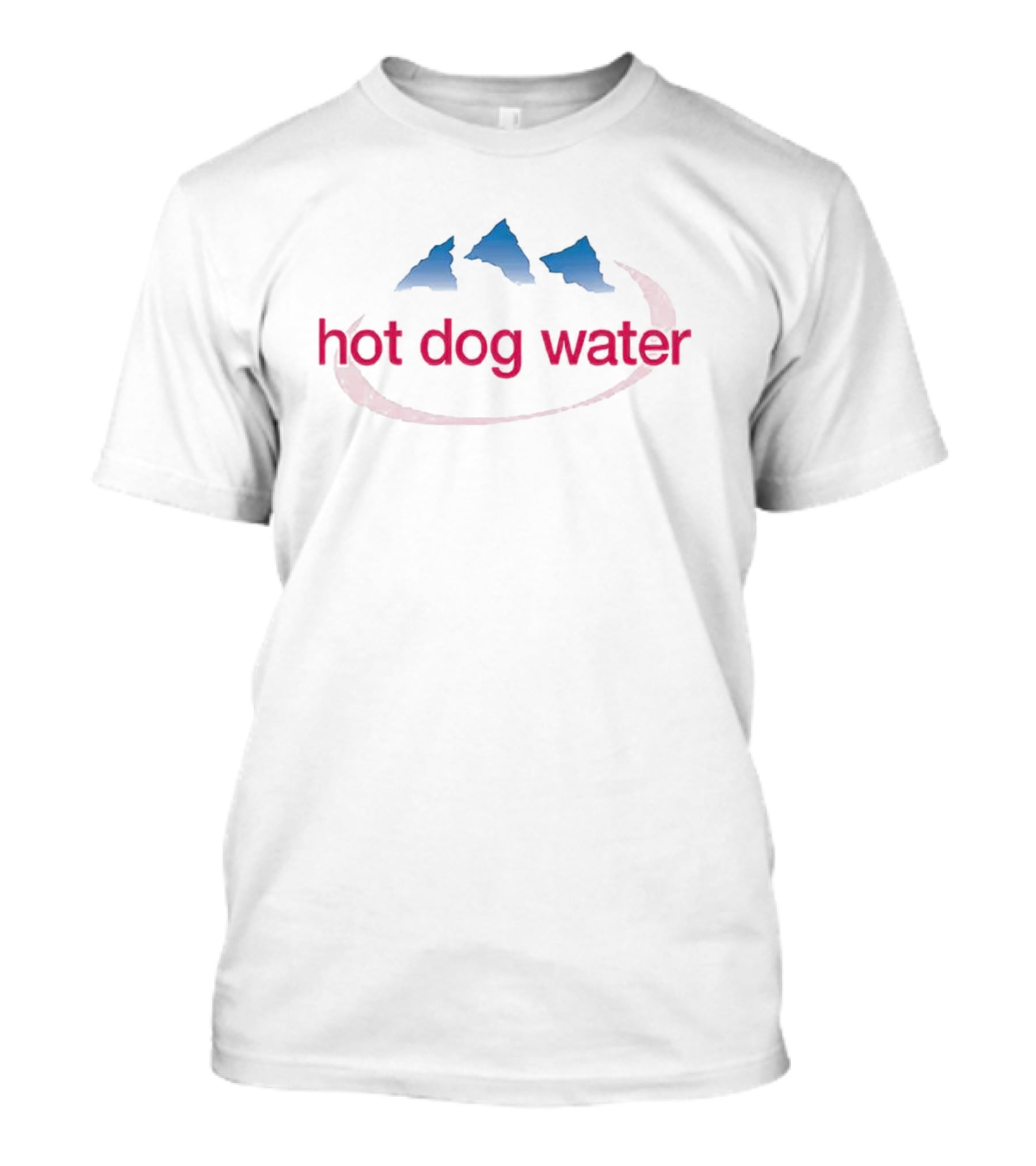 Hot Dog Water Mountain T-Shirt