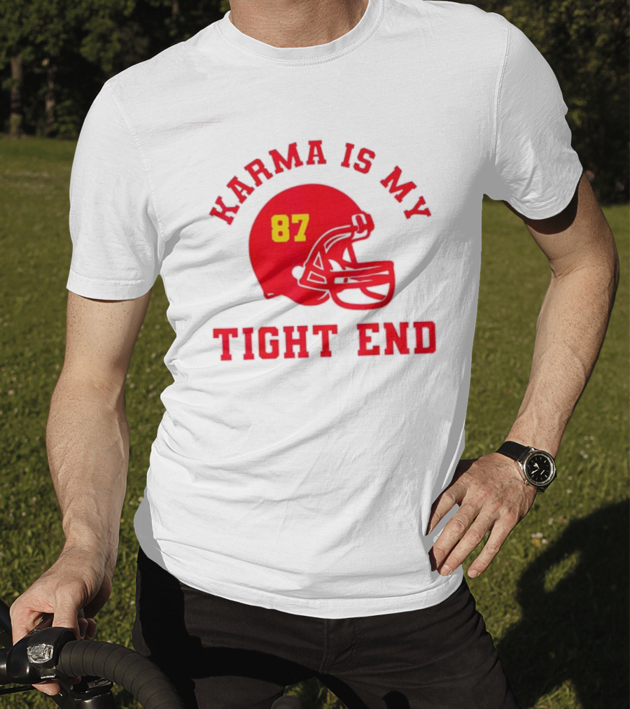 Karma Is My Tight End 87 Football Kansas T-Shirt