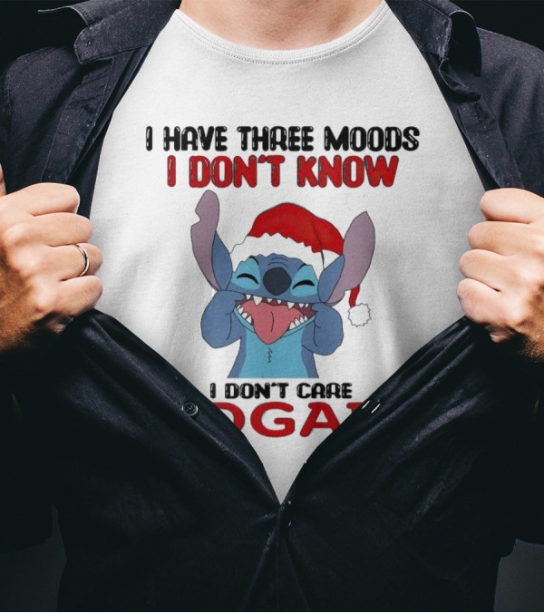 I Have Three Moods I Don't Know I Don't Care IDGAF Christmas Stitch Santa Hat T-Shirt