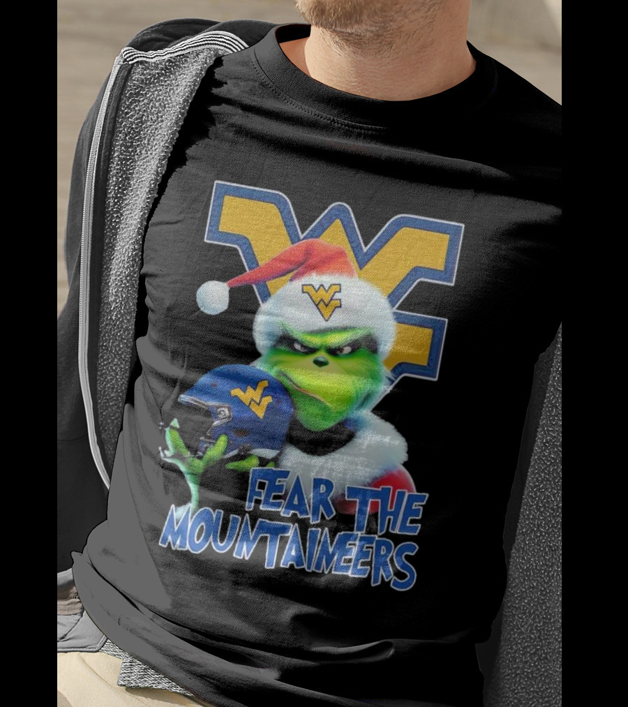 Grinch Fear The Mountaineers West Virginia Christmas Holiday T-Shirt