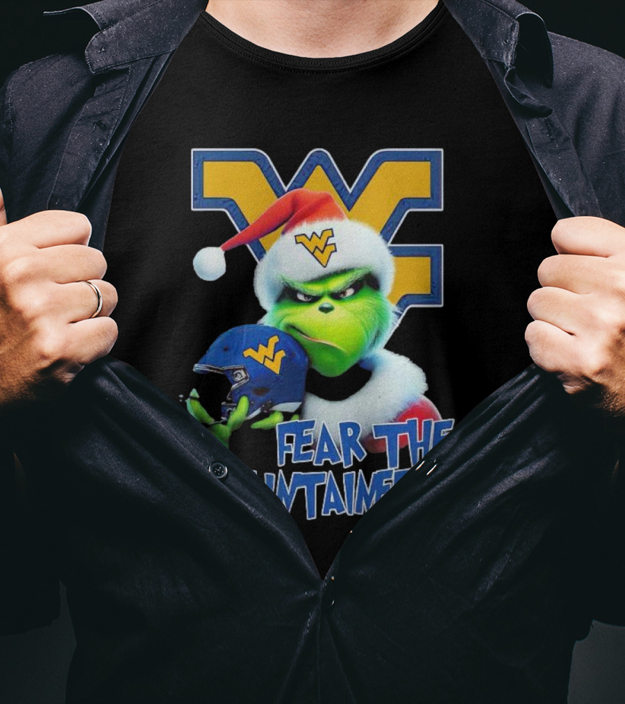 Grinch Fear The Mountaineers West Virginia Christmas Holiday T-Shirt