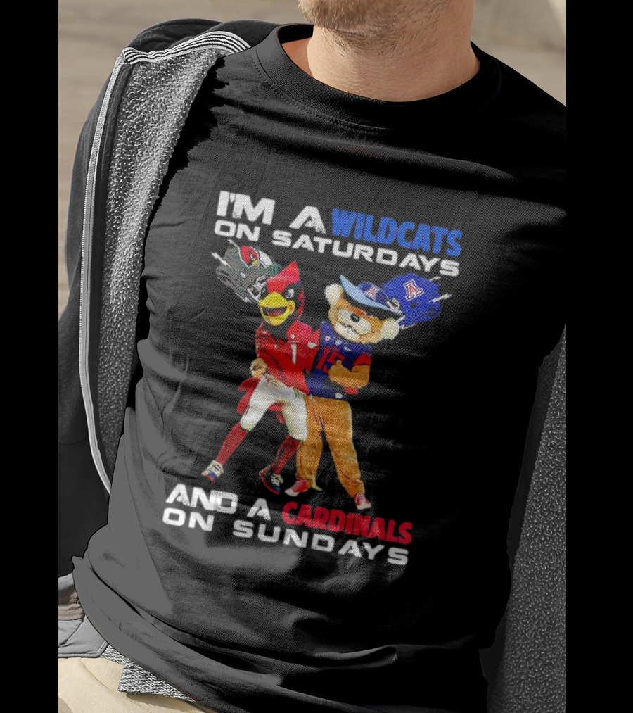 I’m A Wildcats On Saturdays And A Cardinals On Sundays Football Mascots T-Shirt