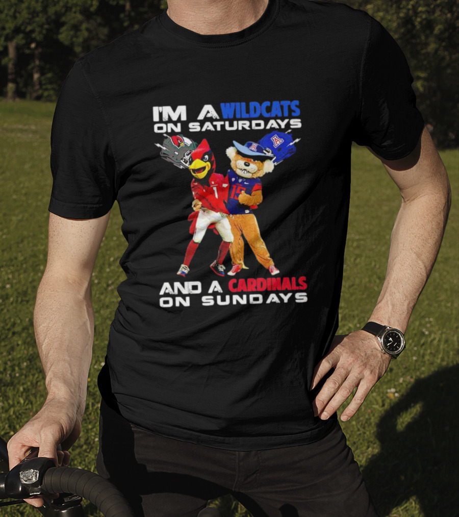 I’m A Wildcats On Saturdays And A Cardinals On Sundays Football Mascots T-Shirt