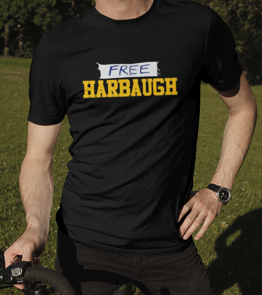 Free Harbaugh Michigan Wolverines T-Shirt
