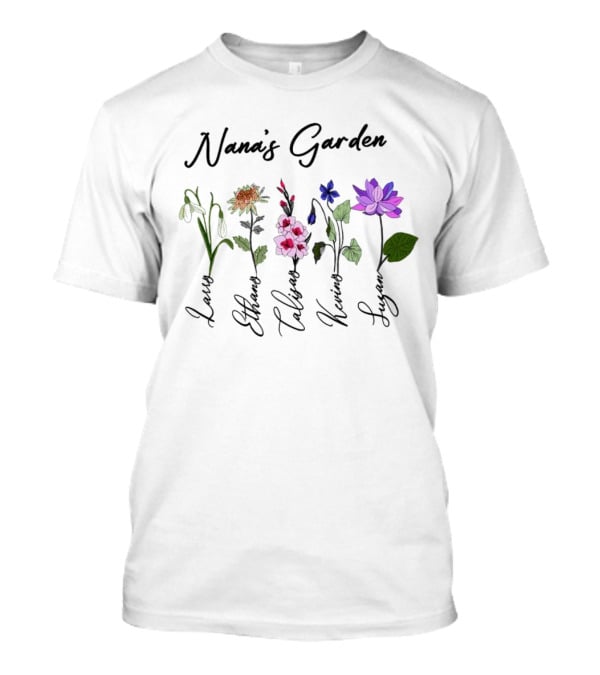 Nana's Garden Flowers With Personalized Names T-Shirt
