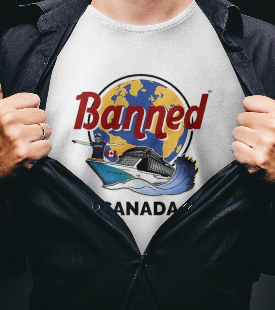 Banned From Canada Map Ship Wave T-Shirt