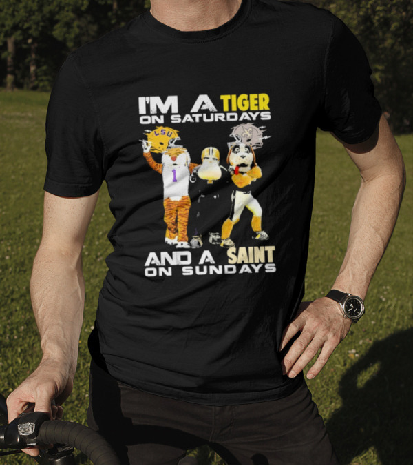 LSU Tiger And New Orleans Saint Mascots I'm A Tiger On Saturdays And A Saint On Sundays T-Shirt
