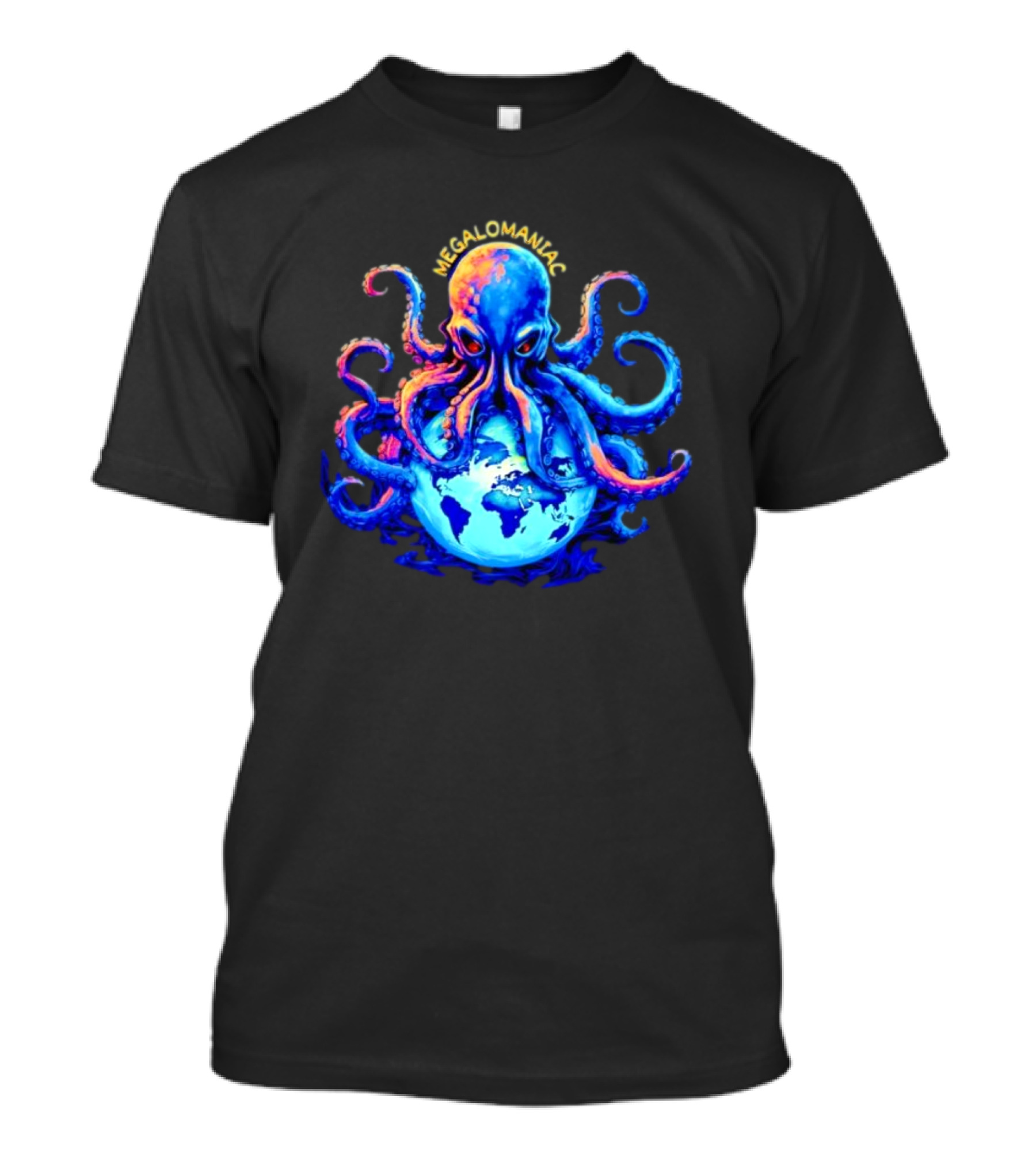 Megalomaniac Kraken Octopus On Globe T-Shirt