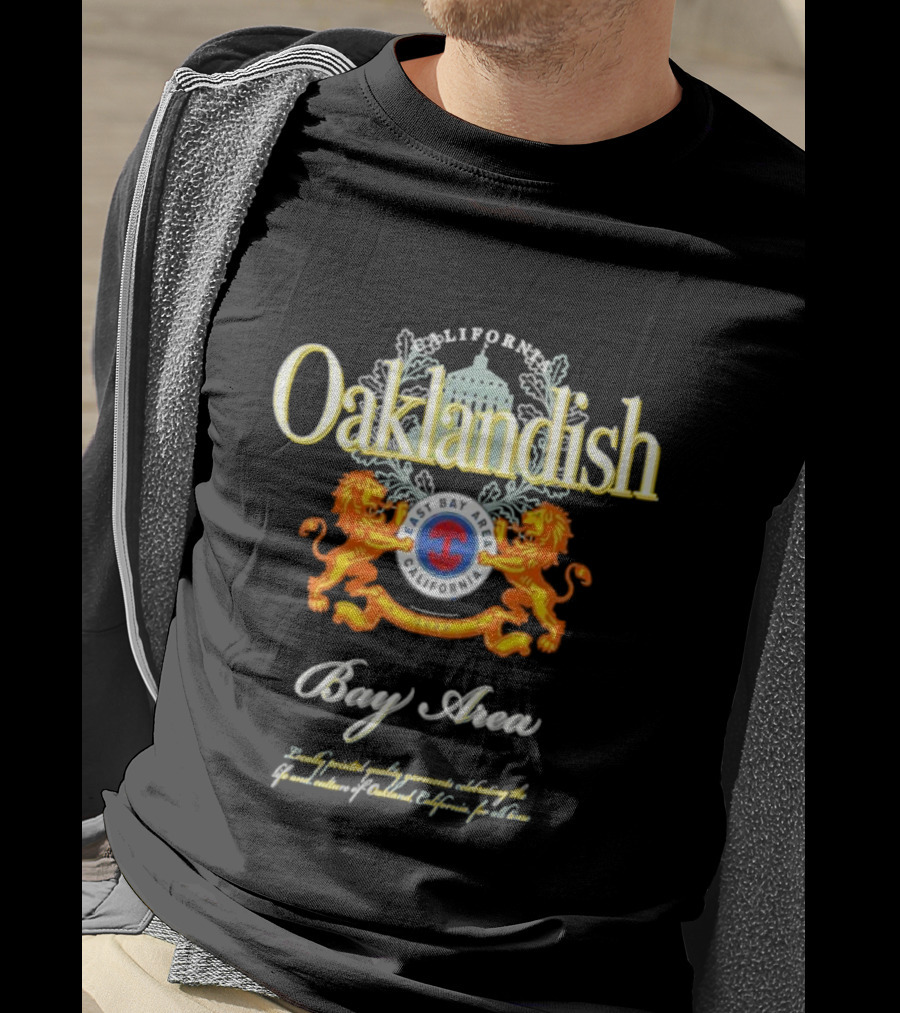 Oaklandish East Bay Area California Bay Area T-Shirt