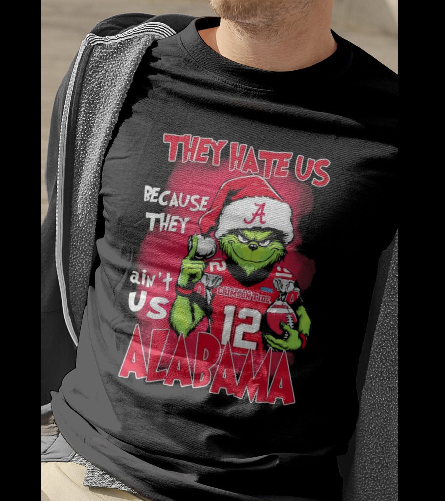 Alabama Crimson Tide Grinch They Hate Us Because They Ain't Us Santa Hat Football 12 T-Shirt