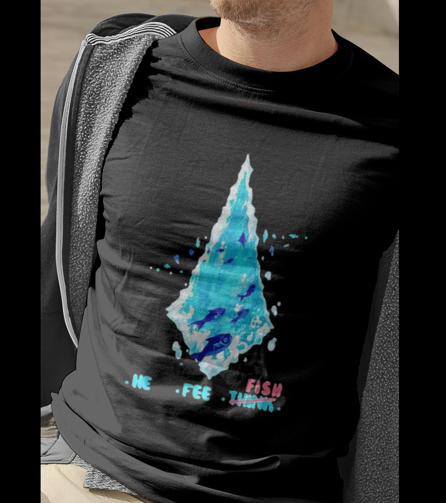 He Feel Fish Iceberg T-Shirt