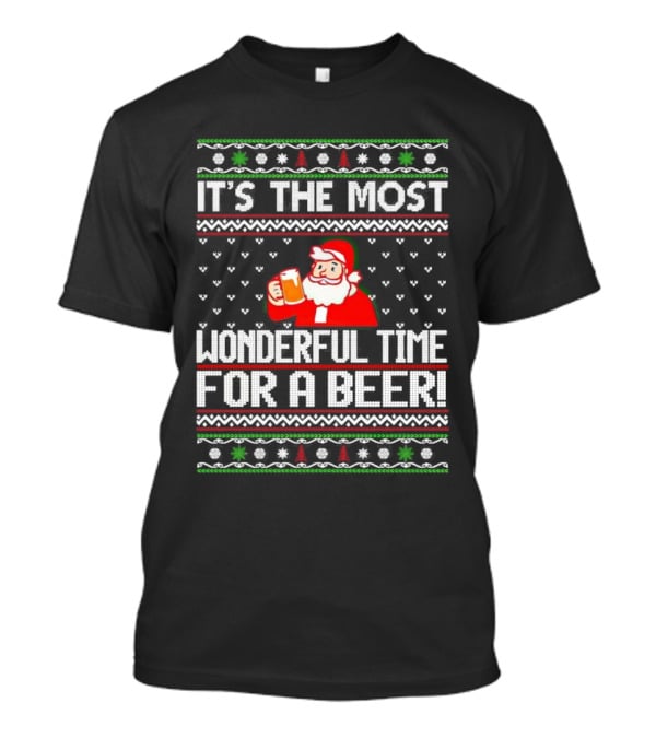 It's The Most Wonderful Time For A Beer Santa Christmas T-Shirt