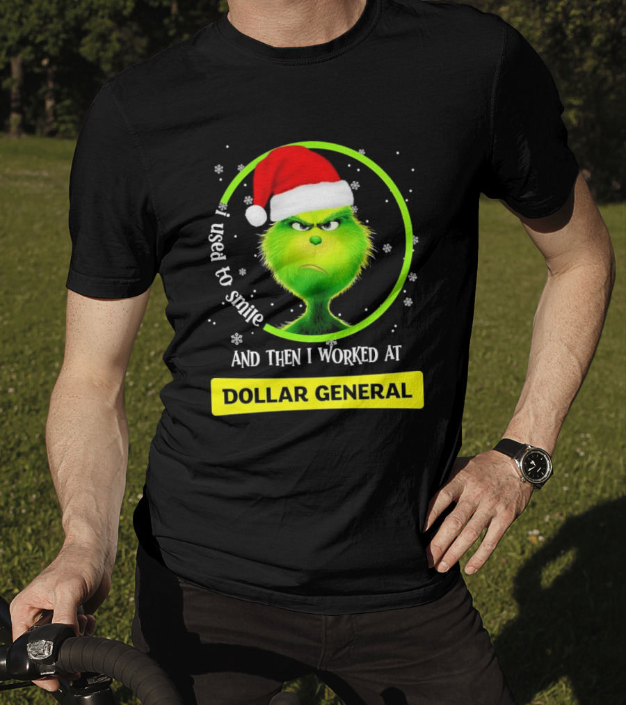 Santa Grinch I Used To Smile And Then I Worked At Dollar General Christmas T-Shirt