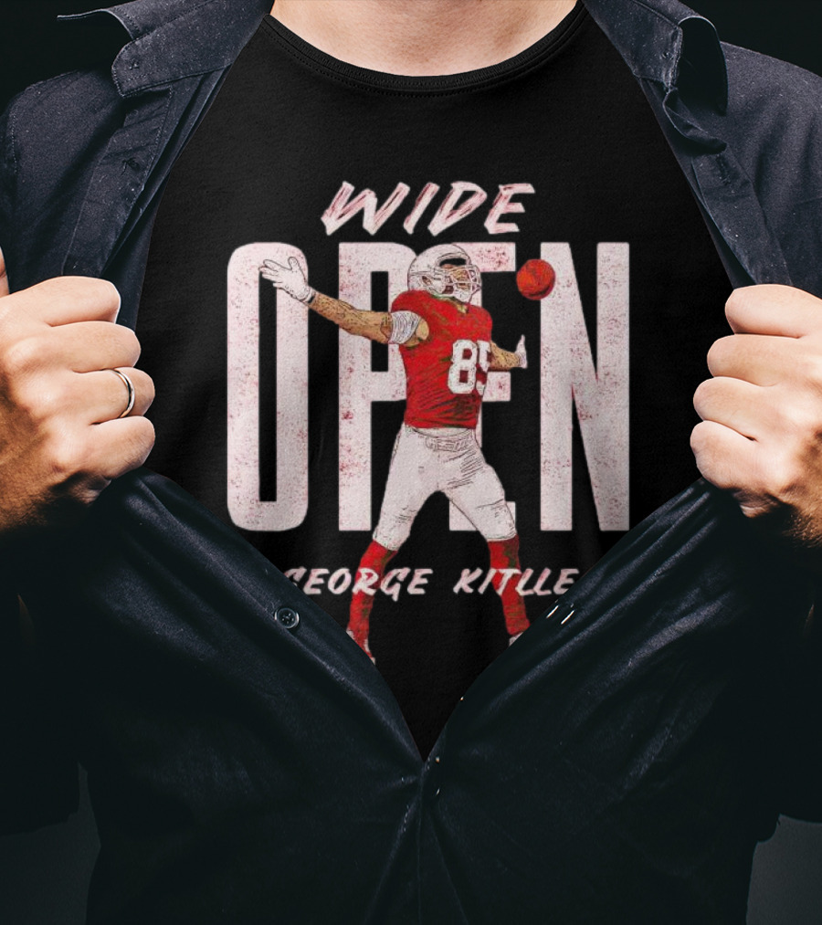 Wide Open George Kittle Football Catch T-Shirt