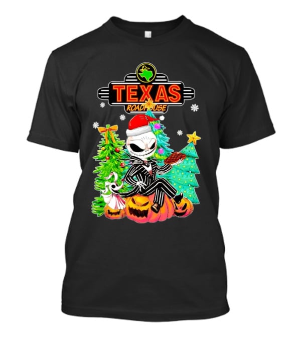 Jack Skellington Christmas With Texas Roadhouse Pumpkin And Christmas Trees T-Shirt