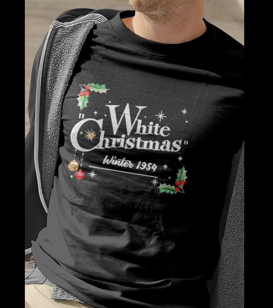White Christmas Winter 1954 Holiday Nostalgia With Holly And Stars T-Shirt