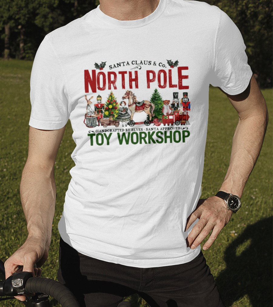 Santa Claus And Co. North Pole Handcrafted By Elves Santa Approved Toy Workshop T-Shirt