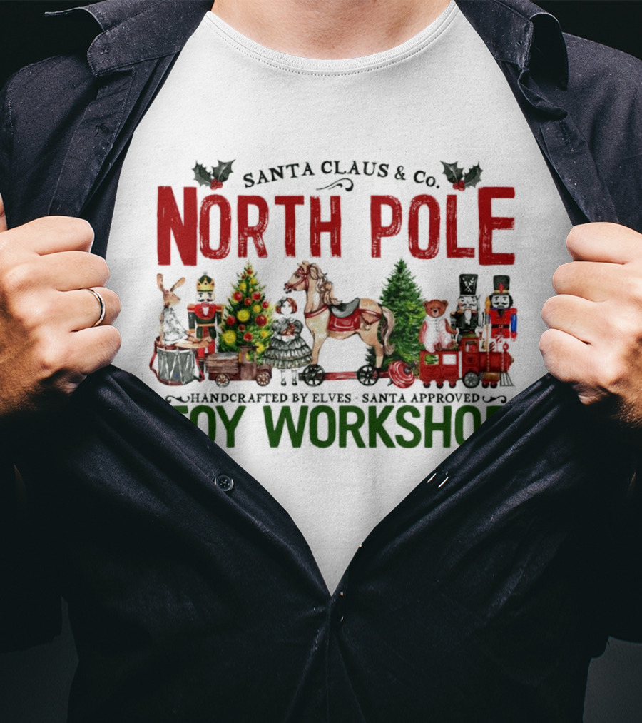 Santa Claus And Co. North Pole Handcrafted By Elves Santa Approved Toy Workshop T-Shirt