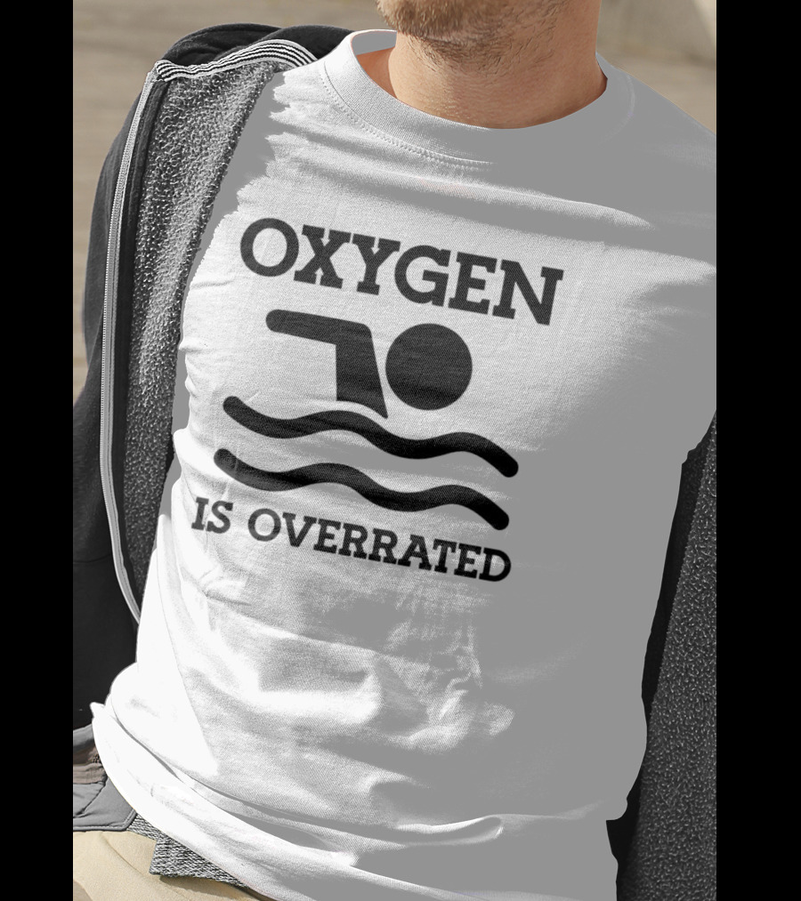 Swimming Oxygen Is Overrated Iconic T-Shirt