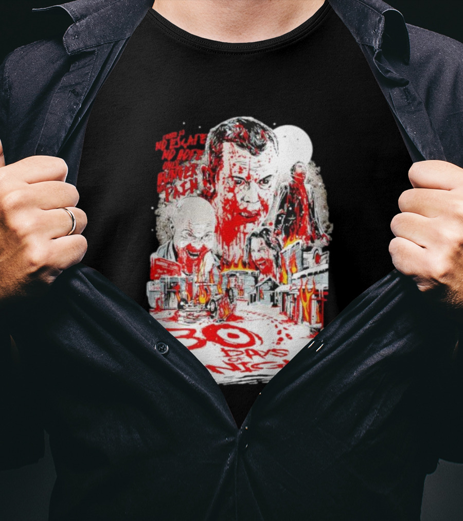 30 Days Of Night No Escape No Hope Only Hunger And Pain T-Shirt