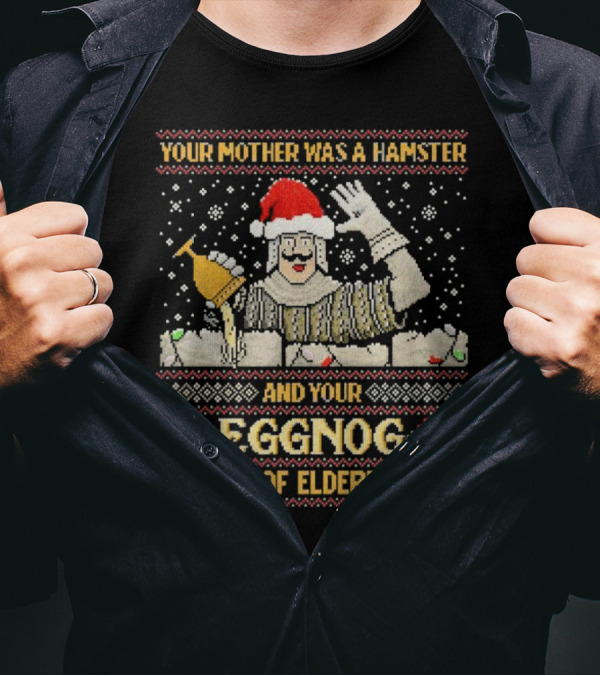 Your Mother Was A Hamster And Your Eggnog Smells Of Elderberries Christmas Santa Toasting T-Shirt