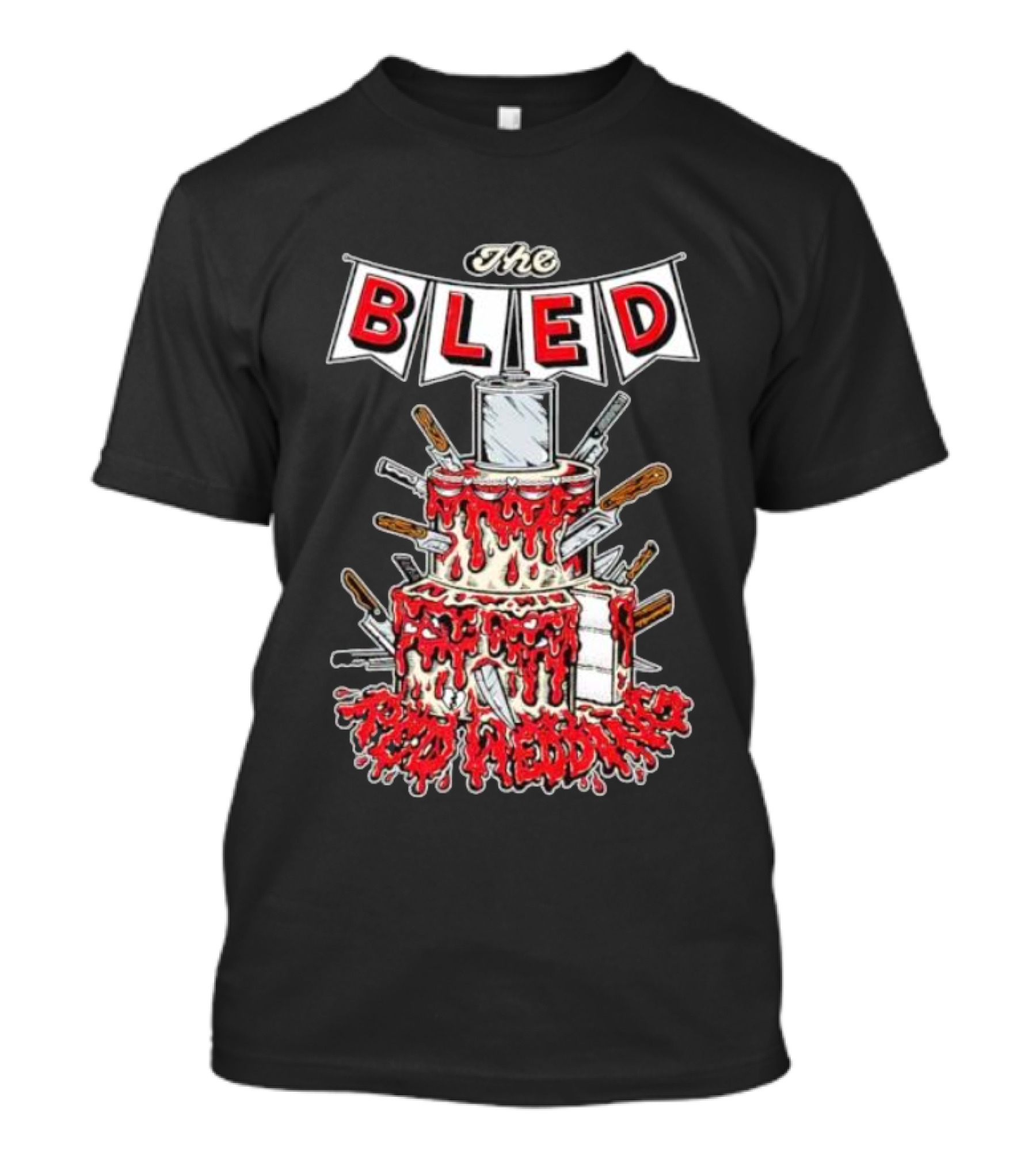 The Bled Red Wedding Bloody Knife Cake T-Shirt