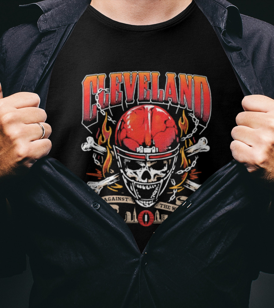 Cleveland Against The World Skull Helmet Flames Crossbones T-Shirt