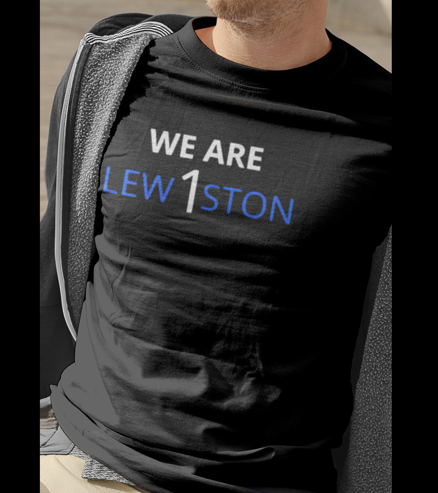 We Are Lew1ston T-Shirt