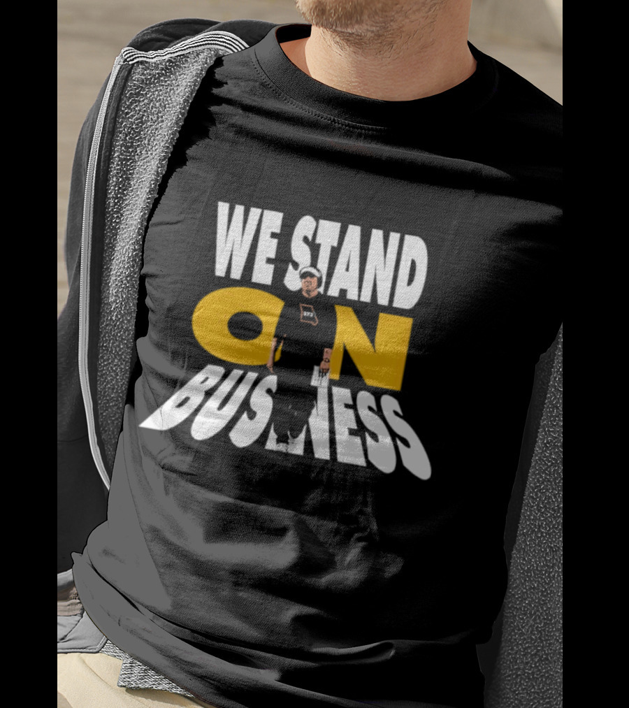 We Stand On Business Steps Confidently Holding Funko Pop T-Shirt