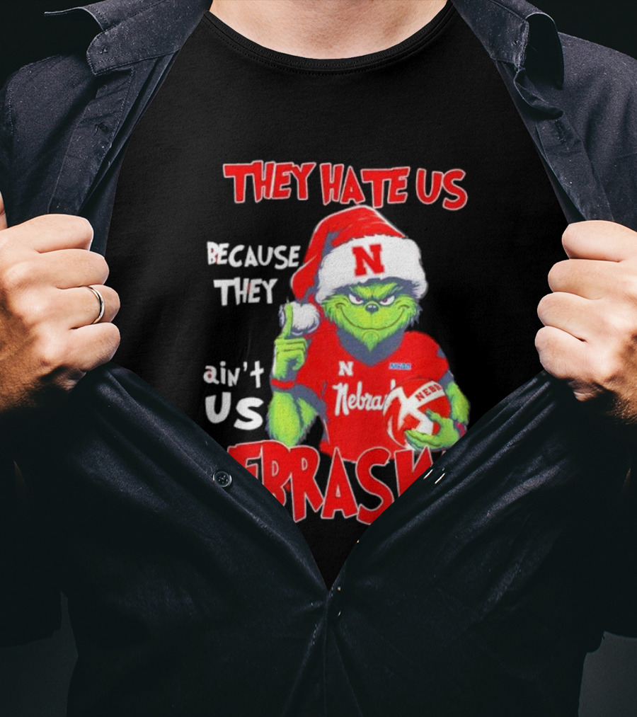 Nebraska Santa Grinch They Hate Us Because They Ain’t Us T-Shirt