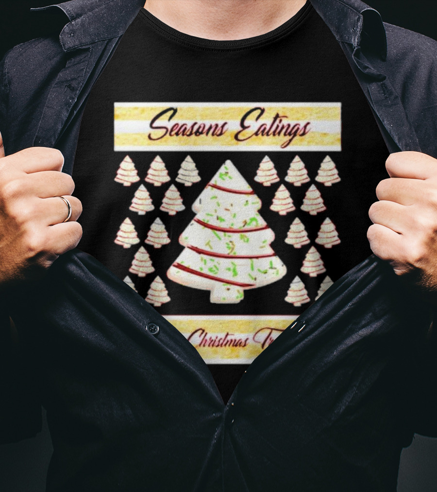 Seasons Eatings Merry Christmas Tree Cakes With Festive Tree T-Shirt