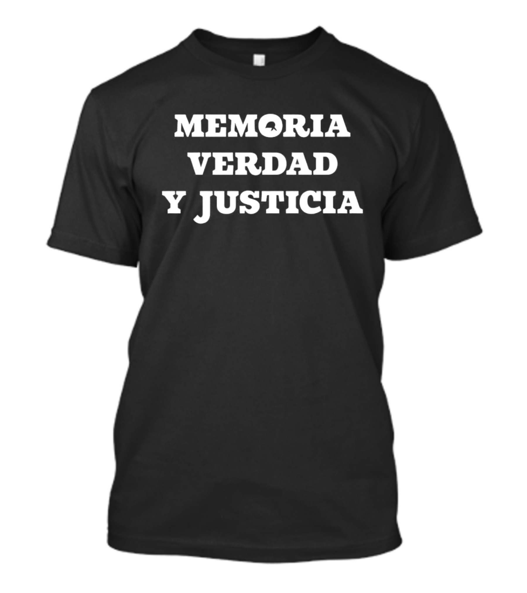 Memoria Verdad Y Justicia Movement For Truth And Justice T-Shirt
