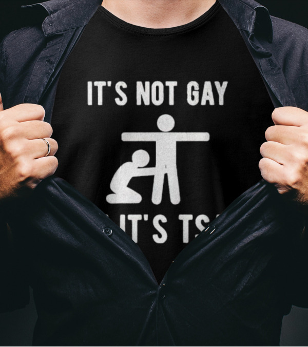 It’s Not Gay If It’s TSA Stick Figure Humor T-Shirt