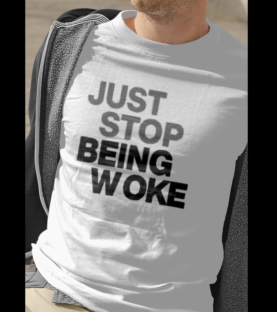 Paula London Just Stop Being Woke Black Lettered Message T-Shirt