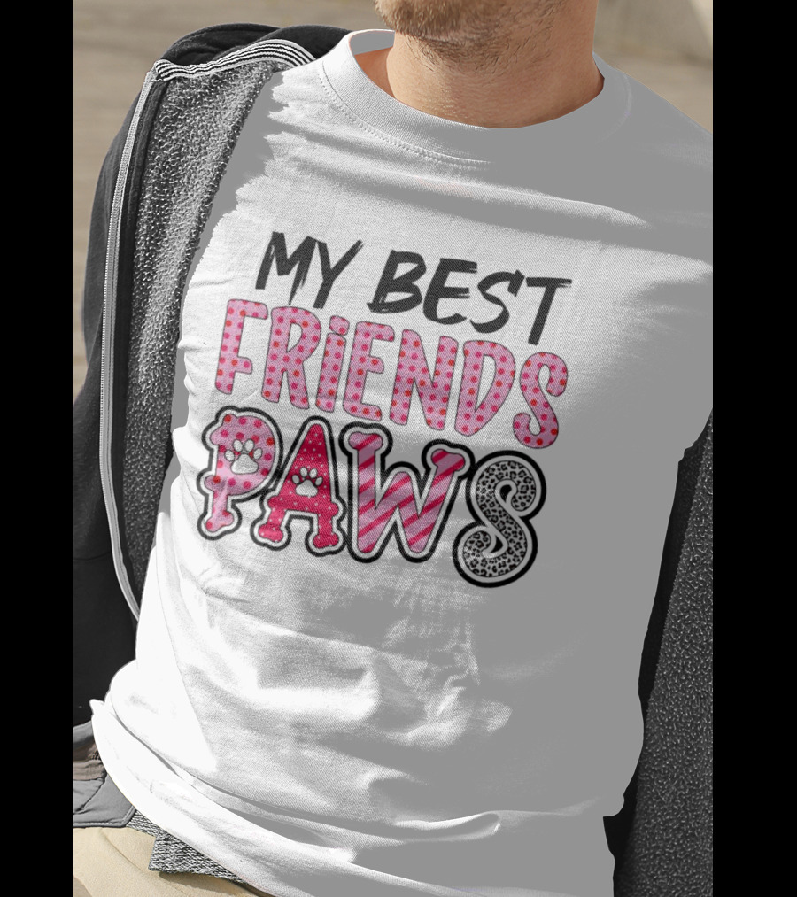 My Best Friends Paws T-Shirt